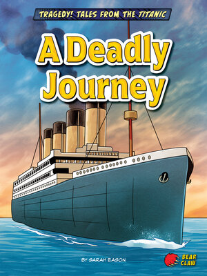 cover image of A Deadly Journey